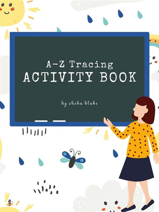 Title details for A-Z Tracing and Color Activity Book for Kids Ages 3+ (Printable Version) by Sheba Blake - Available